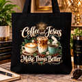 ☕ Coffee and Jesus Make Things Better – Inspirational Tote Bag