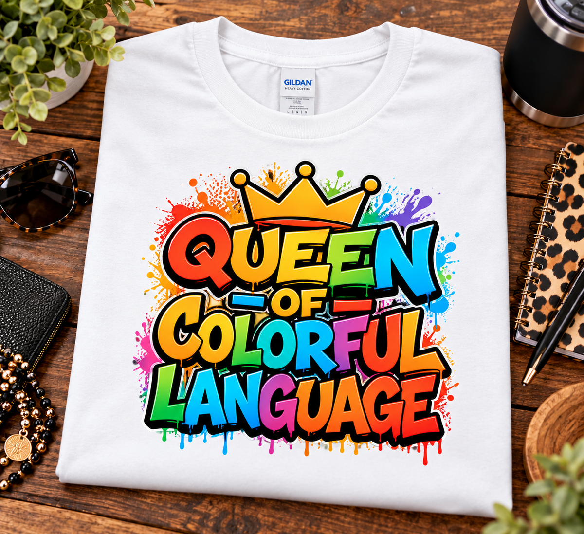 Queen of Colorful Language Graphic T-Shirt