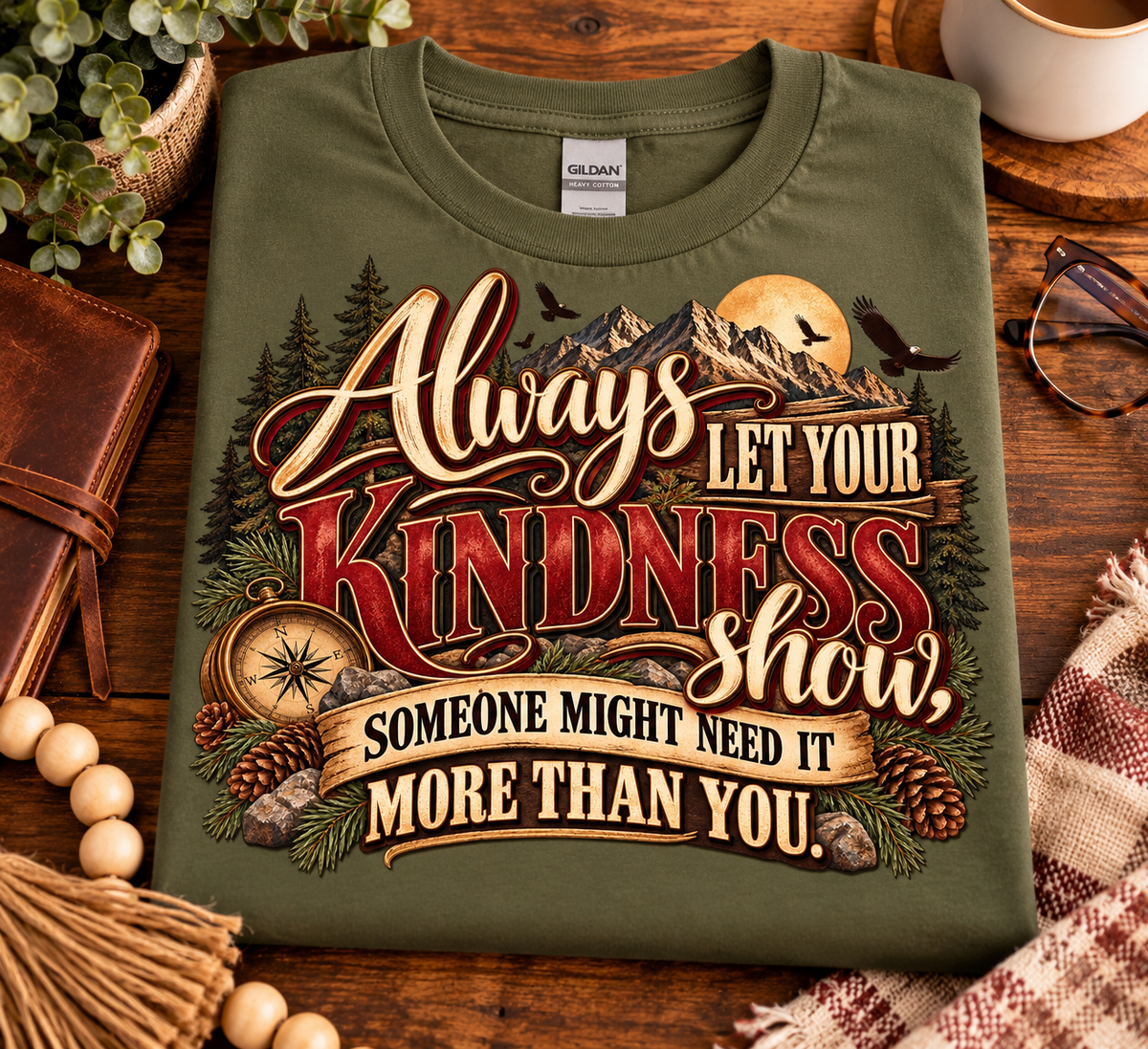 Always Let Your Kindness Show – Inspirational Graphic Tee