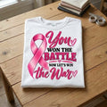 You Won the Battle” Breast Cancer Awareness T-Shirt
